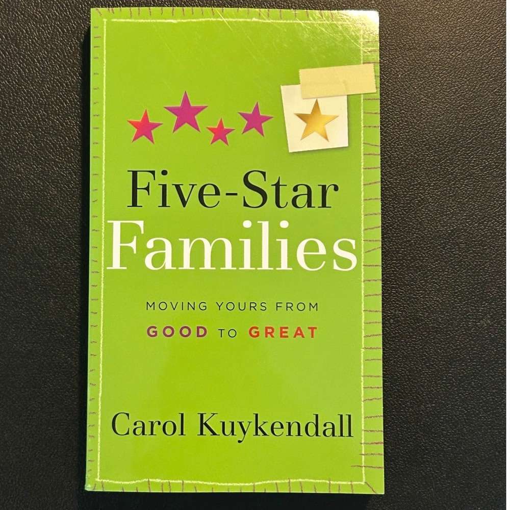 Revell Five-Star Families Book Carol Kuykendall OS Green Excellent Parenting